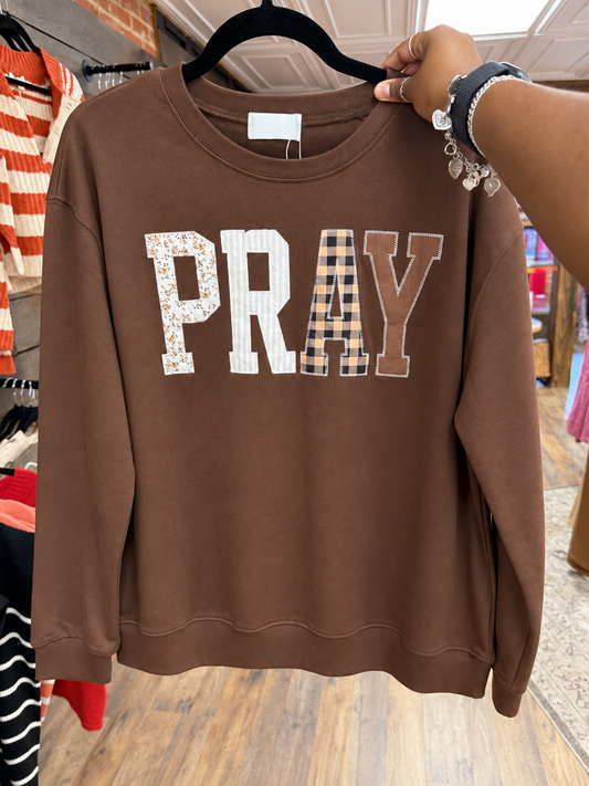 Pray Sweatshirt
